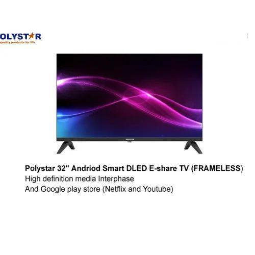 Polystar HD Frameless Smart TV With Netflix - 32 Inches Item | Buy Polystar HD Frameless Smart TV With Netflix - 32 Inches | SPOP Enterprise Global